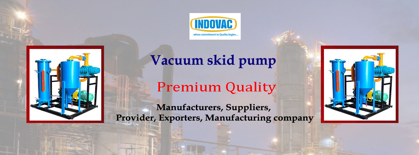 Vacuum Skid Pump Exporters