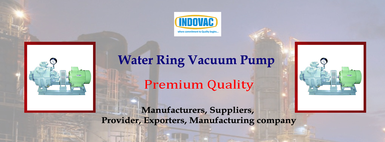 Water Ring Vacuum Pump Manufacturing Company